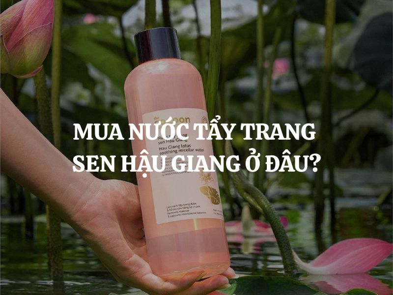 Công dụng của Nước tẩy trang sen Hậu Giang Cocoon - Sạch sâu, dịu êm và cân bằng cho da