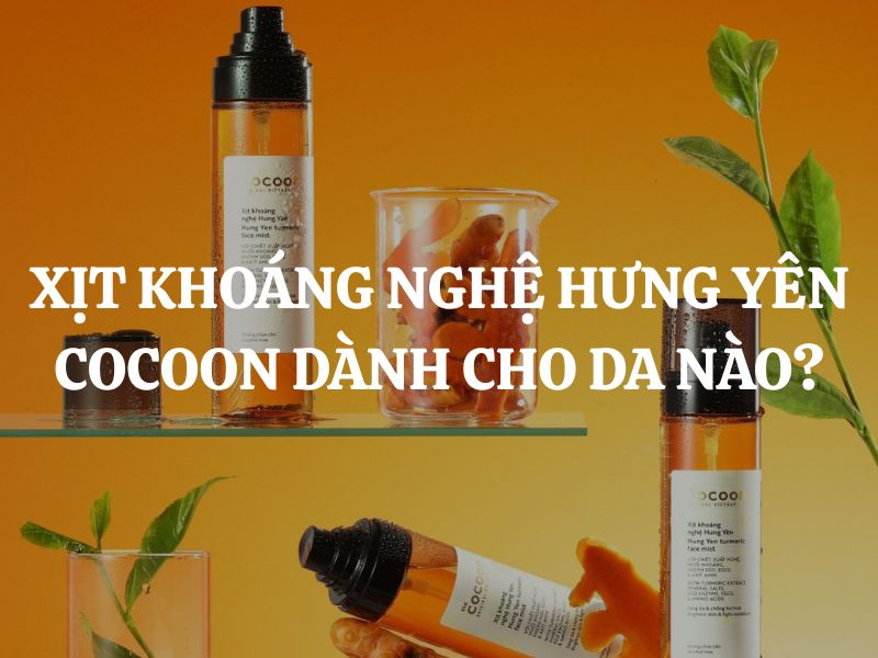 Mua Xịt khoáng nghệ Hưng Yên Cocoon ở đâu chính hãng, giá tốt?