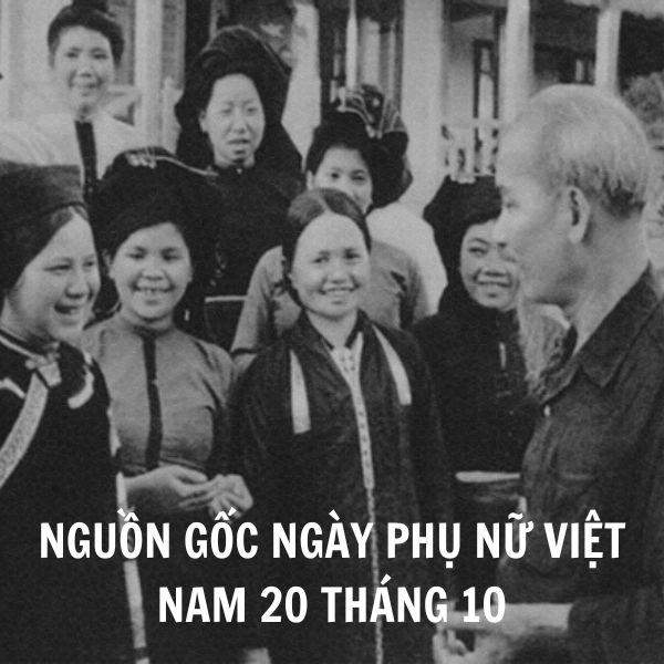 Nguồn gốc lịch sử Ngày phụ nữ Việt Nam 20 tháng 10